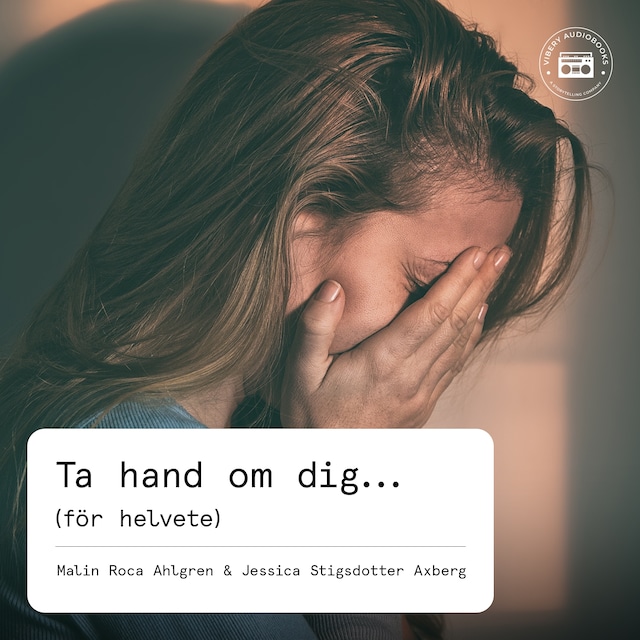 Okładka książki dla Ta hand om dig (för helvete)