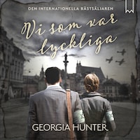 Vi som var lyckliga