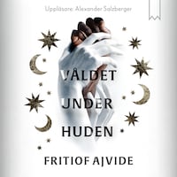 Våldet under huden