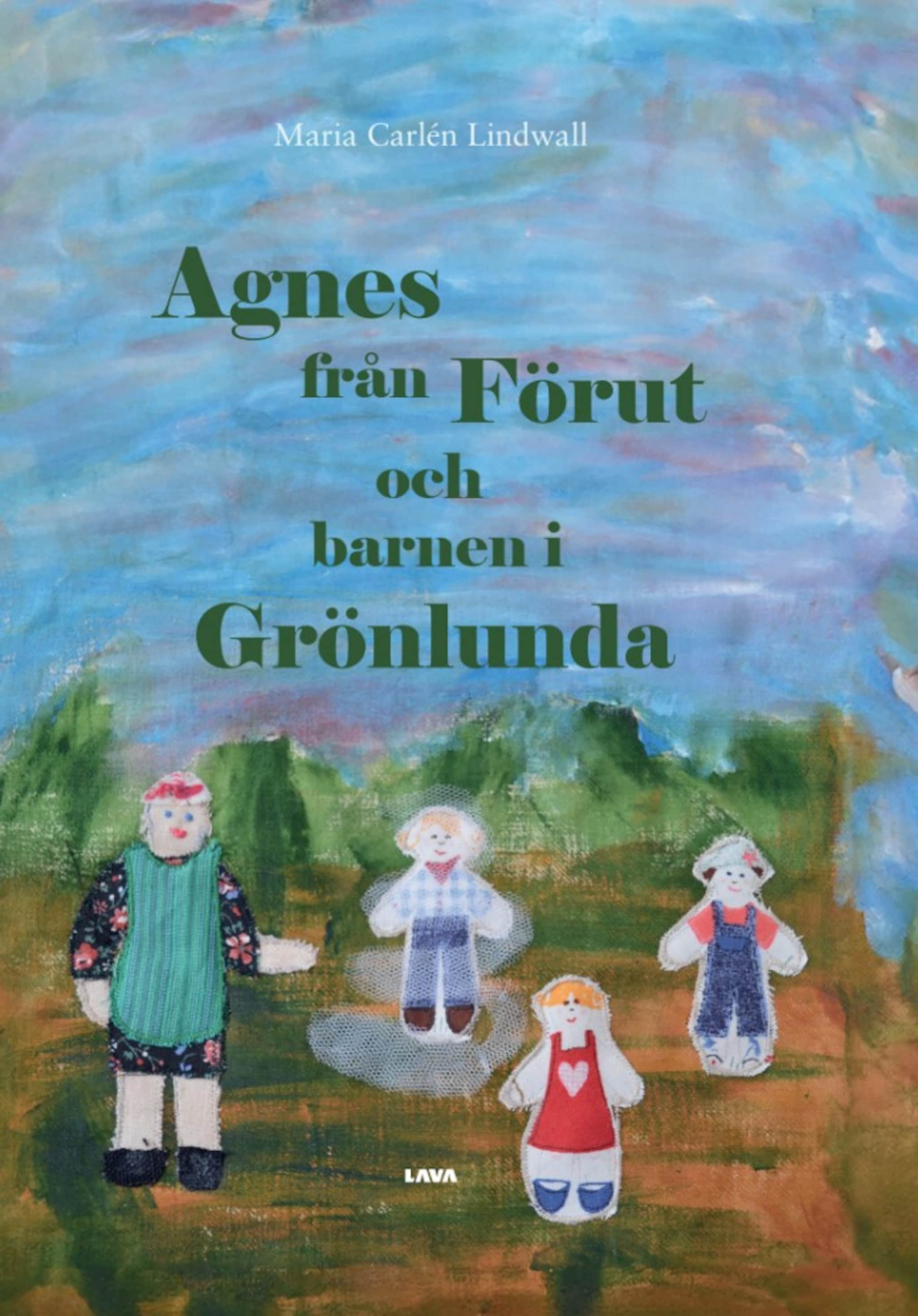 Agnes från Förut och barnen i Grönlunda