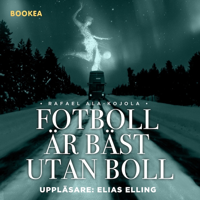 Book cover for Fotboll är bäst utan boll
