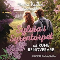 Sylvia i Syrentorpet och Rune Renoverare