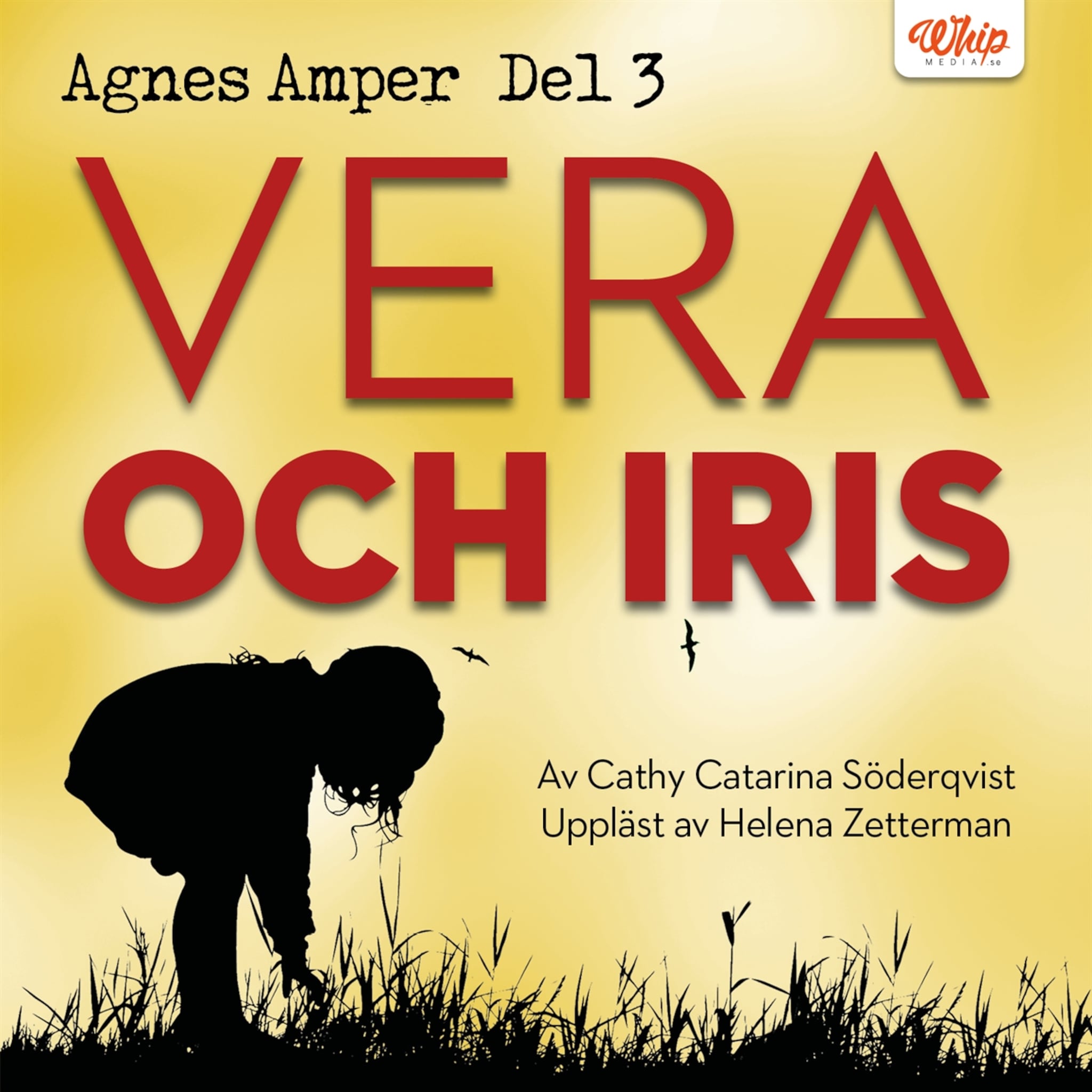 Agnes Amper : Vera och Iris