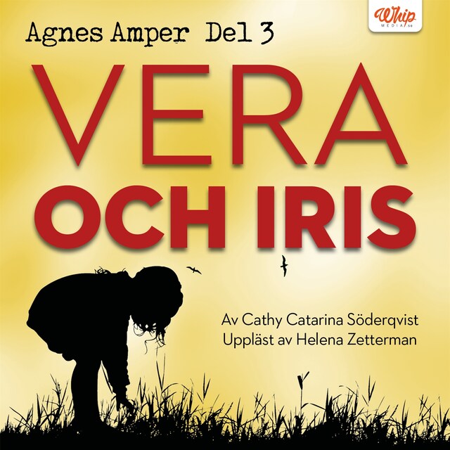Kirjankansi teokselle Agnes Amper : Vera och Iris