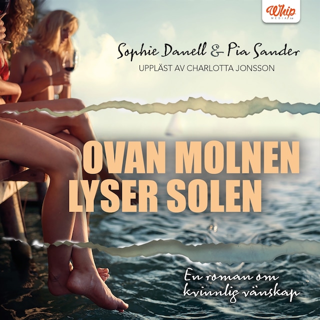 Bogomslag for Ovan molnen lyser solen