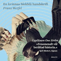 En kvinnas blekblå handskrift