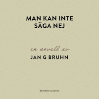Man kan inte säga nej