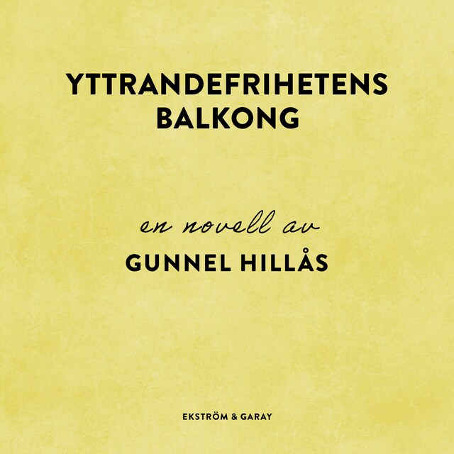 Couverture de livre pour Yttrandefrihetens balkong