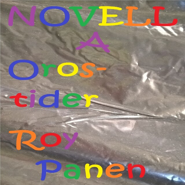Book cover for NOVELLER A FOSTERFAMILJ Orostider