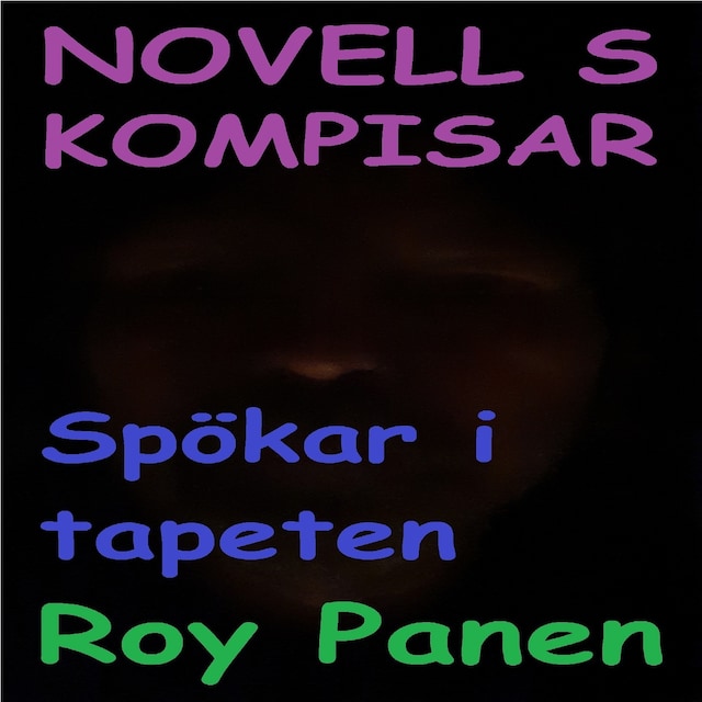 Book cover for NOVELLER S KOMPISAR Spökar i tapeten