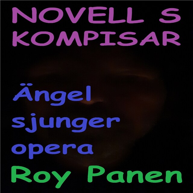 Book cover for NOVELLER S KOMPISAR Ängel sjunger opera