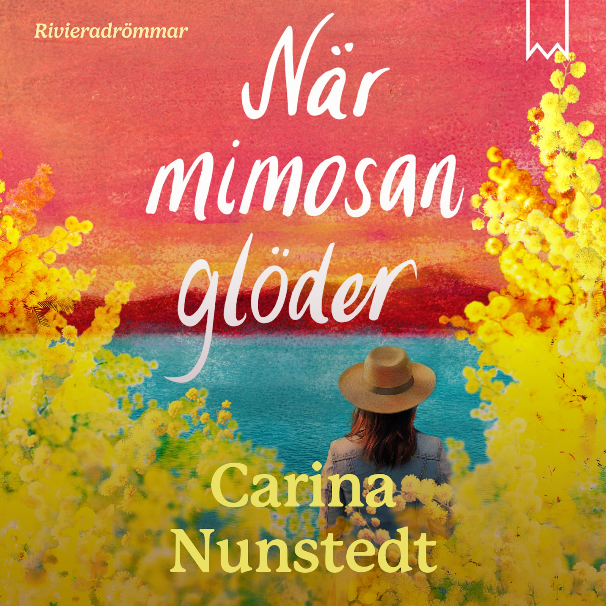 När mimosan glöder