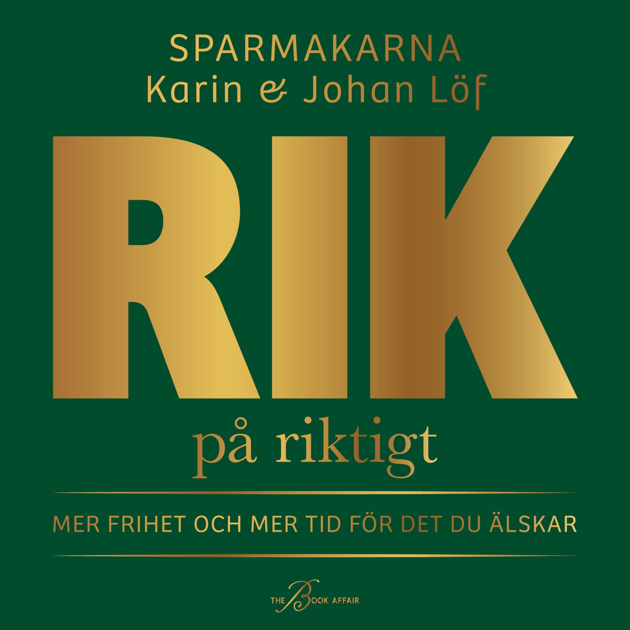 Rik på riktigt