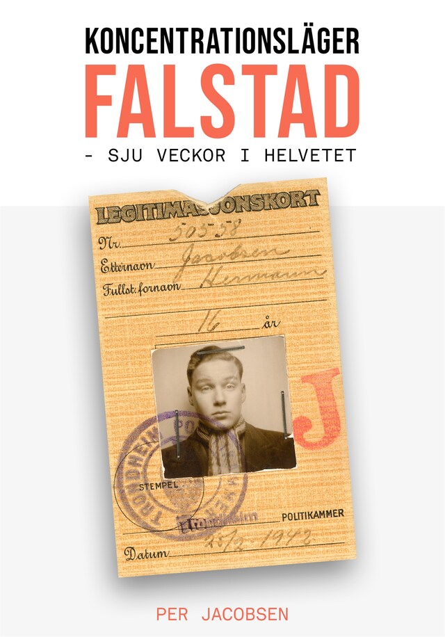 Portada de libro para Koncentrationsläger Falstad, Norge: Sju veckor i helvetet