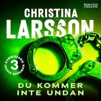 Du kommer inte undan