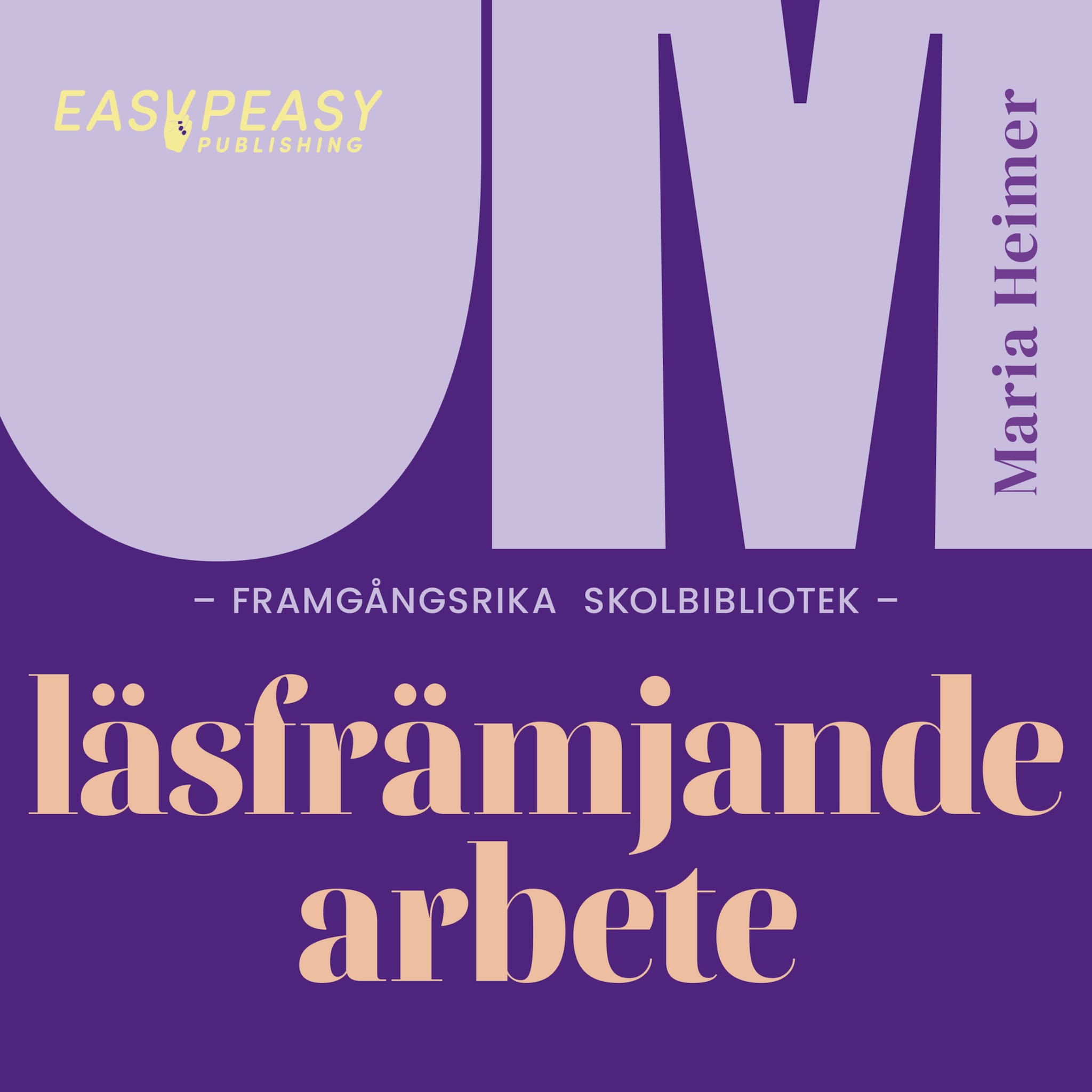 Om framgångsrika skolbibliotek : läsfrämjande arbete