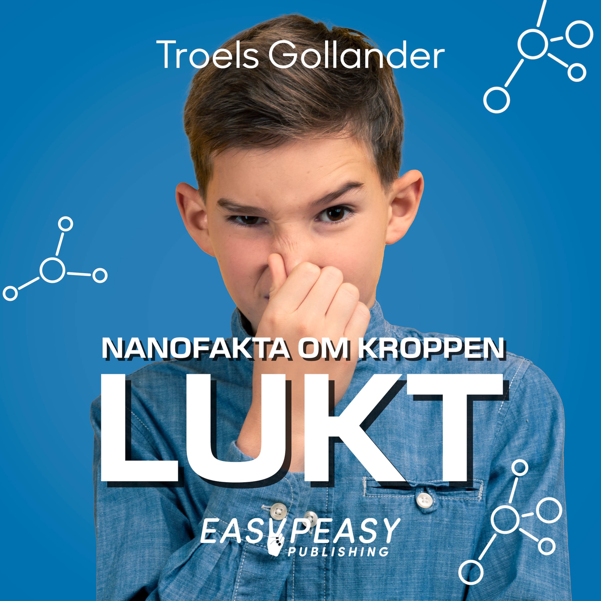 Nanofakta om kroppen. Lukt