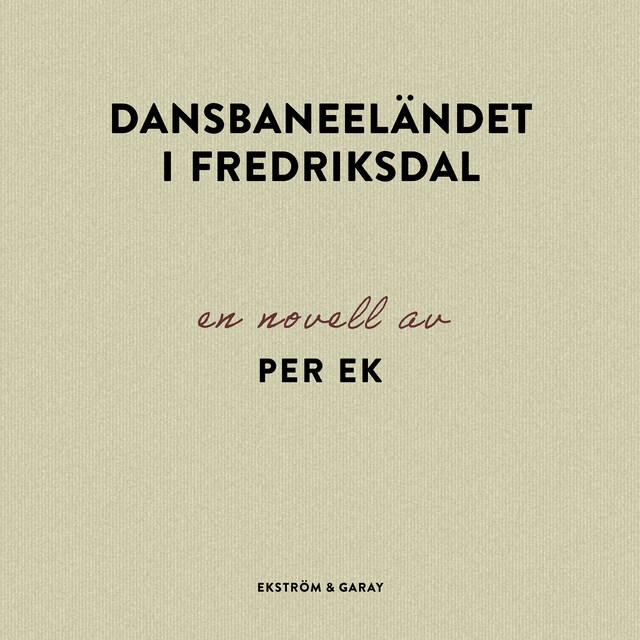 Portada de libro para Dansbaneeländet i Fredriksdal