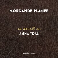 Mördande planer