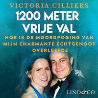 1200 meter vrije val - Hoe ik de moordpoging van mijn charmante echtgenoot overleefde