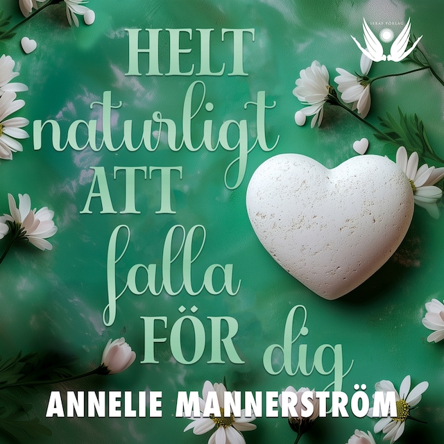 Bokomslag för Helt naturligt att falla för dig
