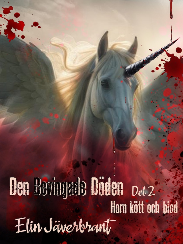 Book cover for Den bevingade döden, del 2