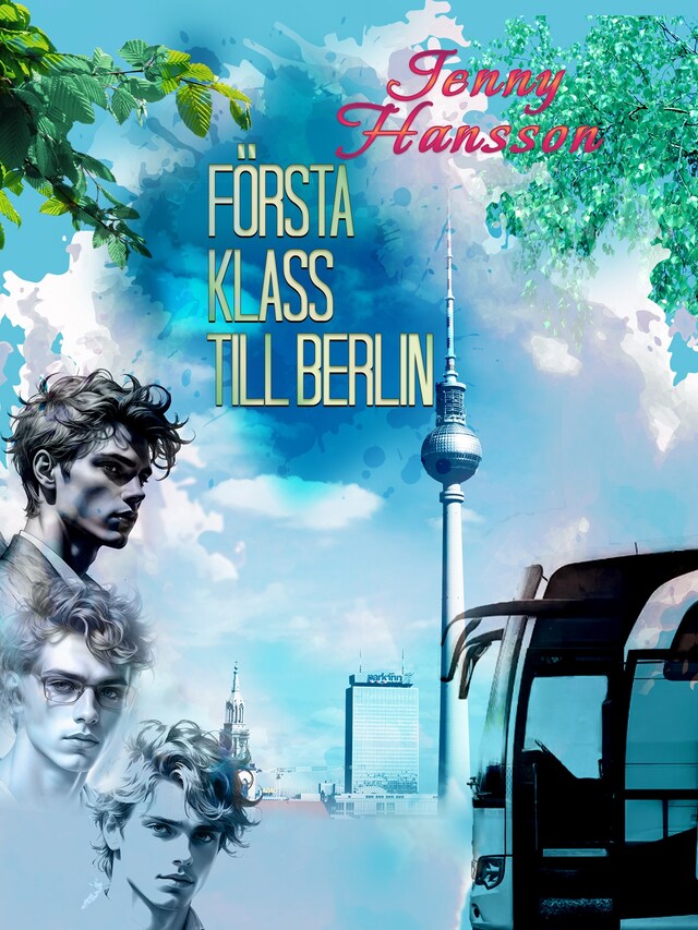 Book cover for Första klass till Berlin