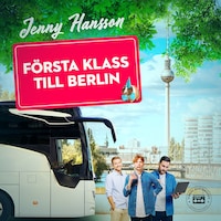 Första klass till Berlin