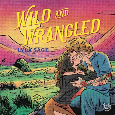 Wild and Wrangled (svensk utgåva)