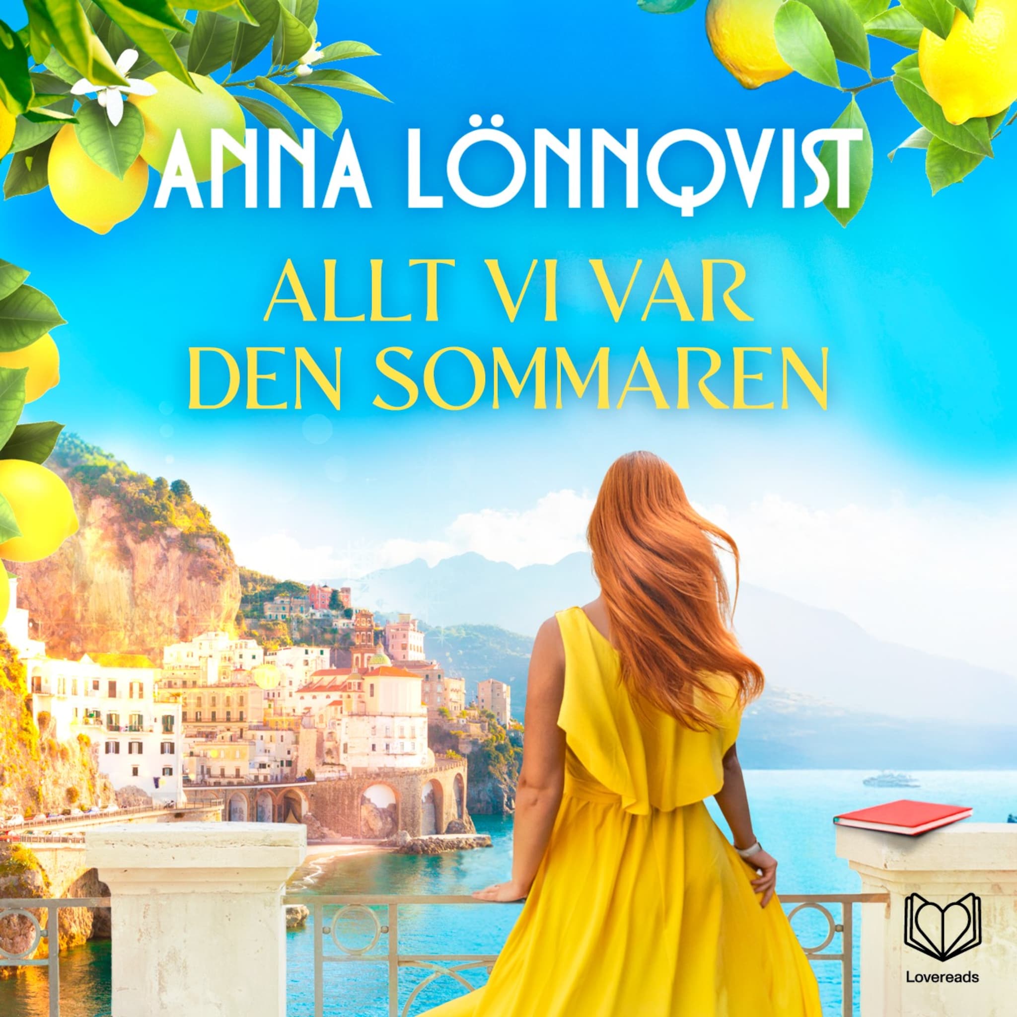 Allt vi var den sommaren
