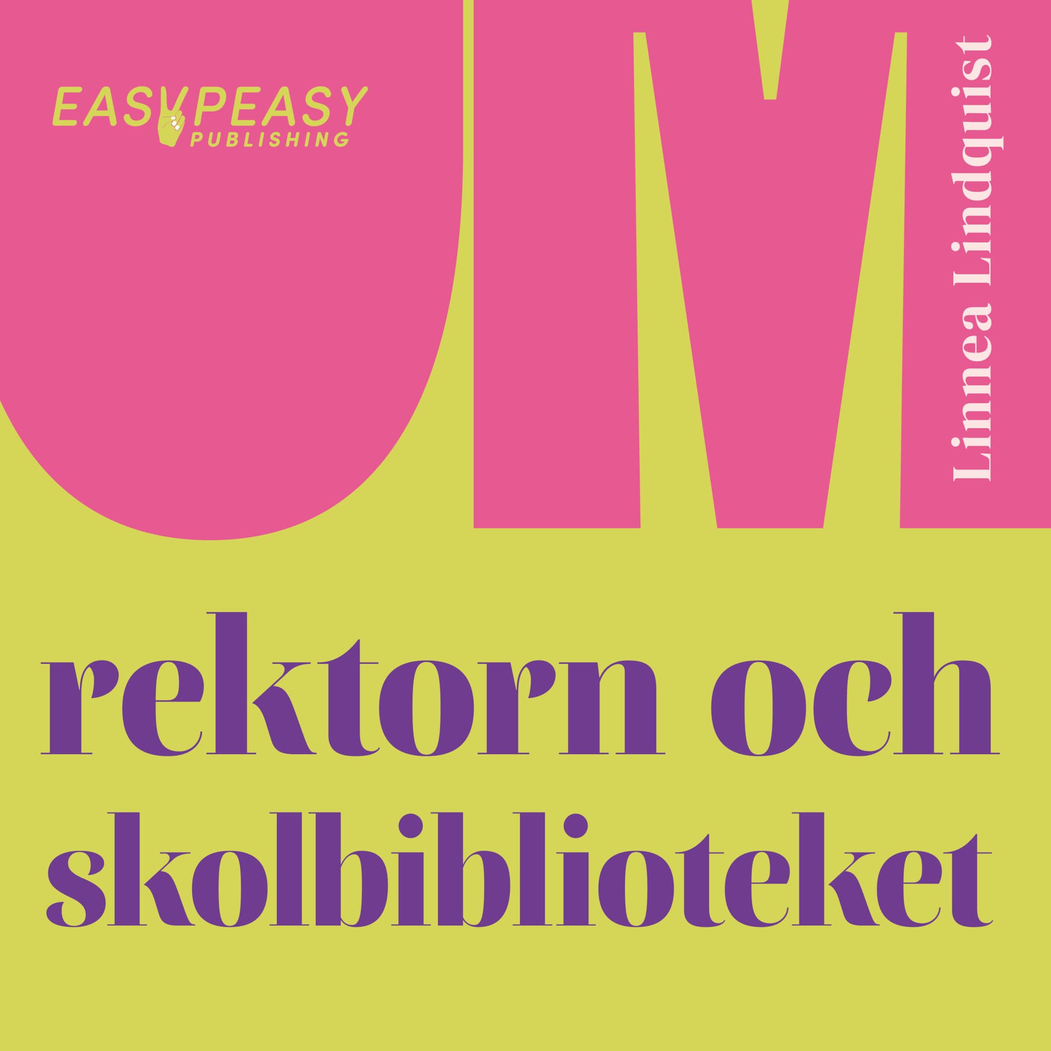 Om rektorn och skolbiblioteket
