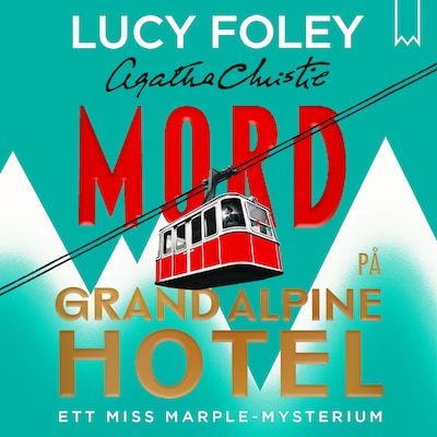 Mord på Grand Alpine Hotel
