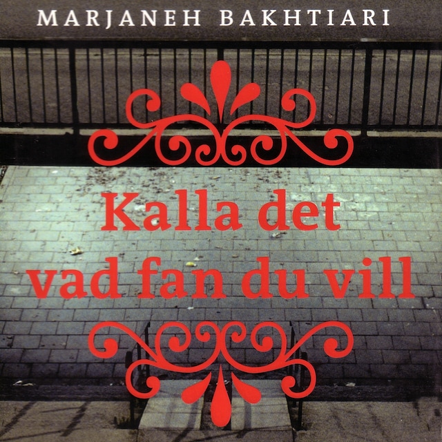 Book cover for Kalla det vad fan du vill