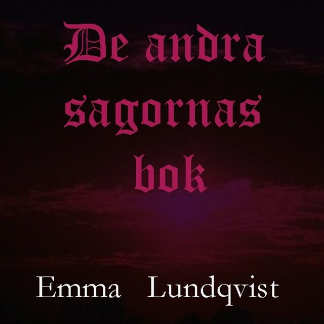 Book cover for De andra sagornas bok