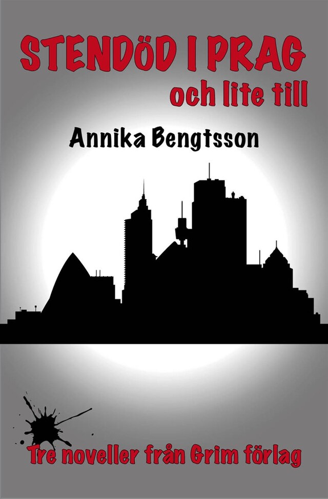 Book cover for Stendöd i Prag och lite till