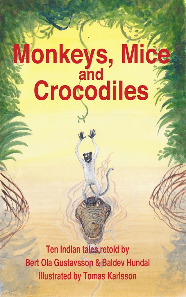 Book cover for Monkeys, Mice and Crocodiles
