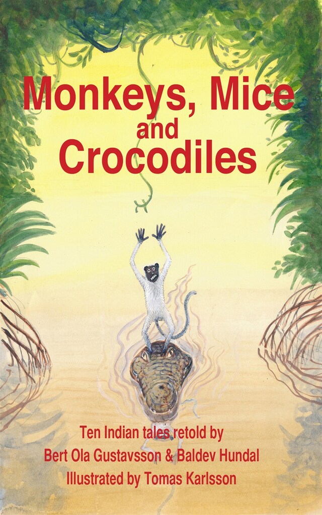 Couverture de livre pour Monkeys, Mice and Crocodiles