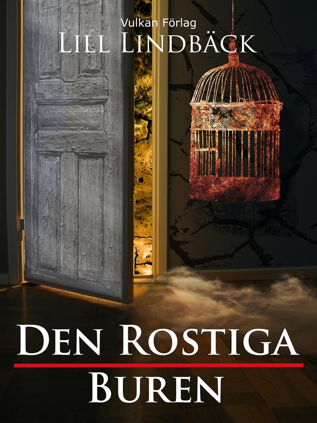 Bogomslag for Den rostiga buren