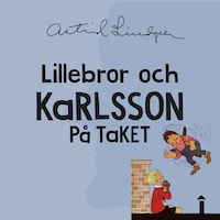 Lillebror och Karlsson på taket
