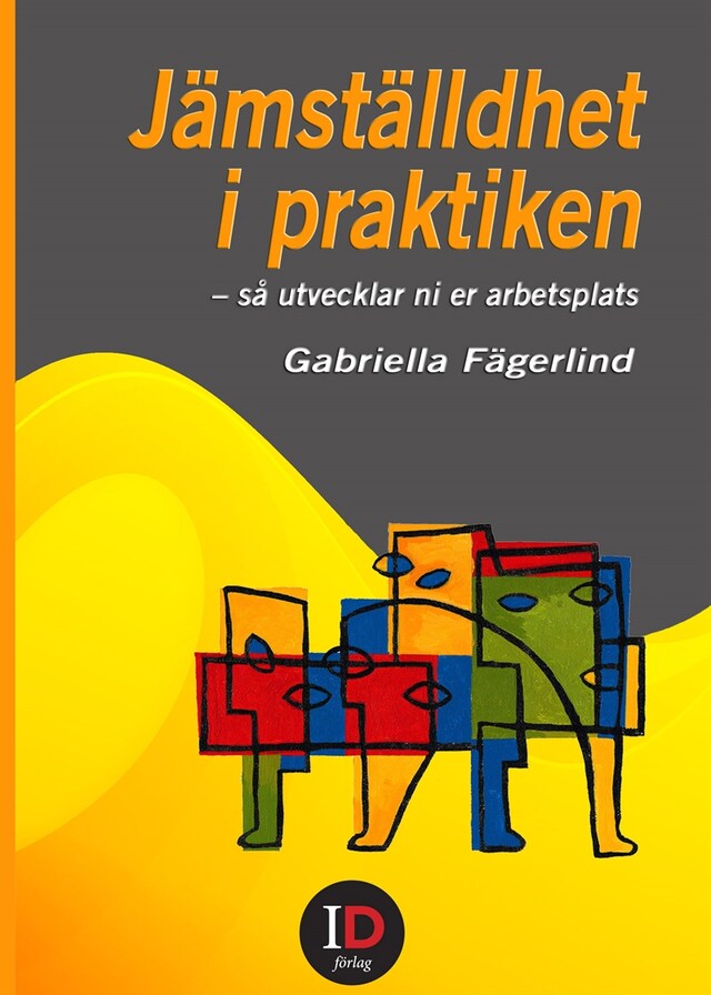 Book cover for Jämställdhet i praktiken - så utvecklar ni er arbetsplats