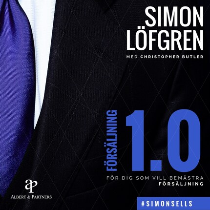 Försäljning 1.0 : För dig som vill bemästra försäljning bookCoverFor