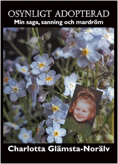 Osynligt adopterad