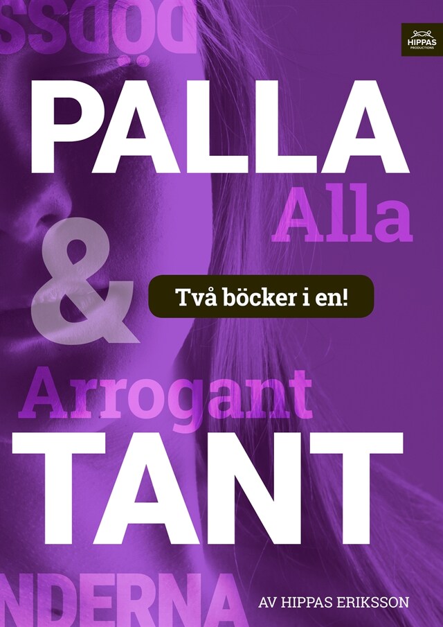 Buchcover für Arrogant tant/Palla alla :högmod