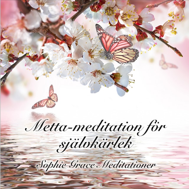 Kirjankansi teokselle Metta-meditation för självkärlek
