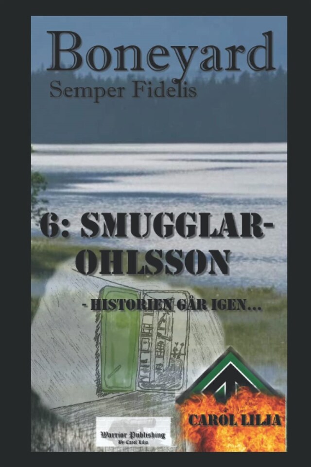 Bogomslag for Boneyard del 6: Smugglar-Ohlsson