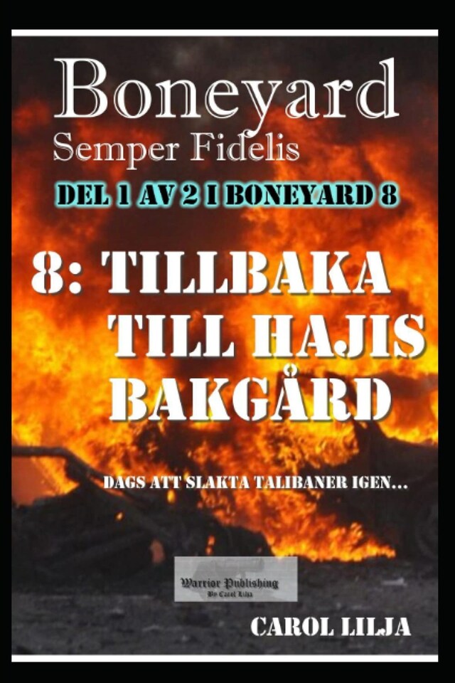 Copertina del libro per Boneyard 8 Tillbaka till Hajis bakgård