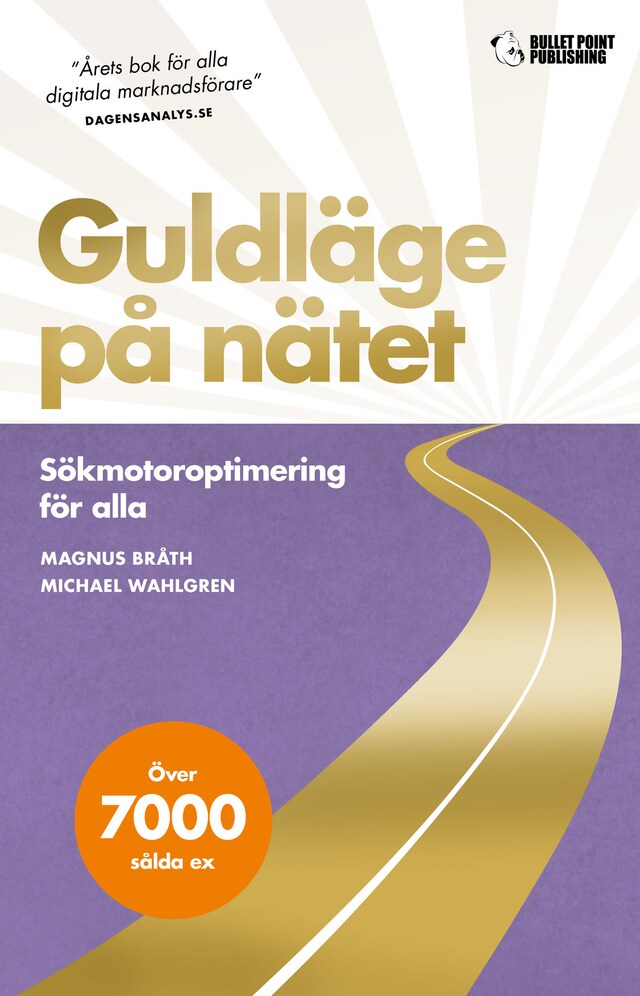 Book cover for Guldläge på nätet: Sökmotoroptimering för alla