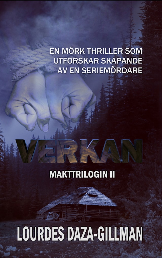 Portada de libro para Verkan - Makttrilogin Bok 2