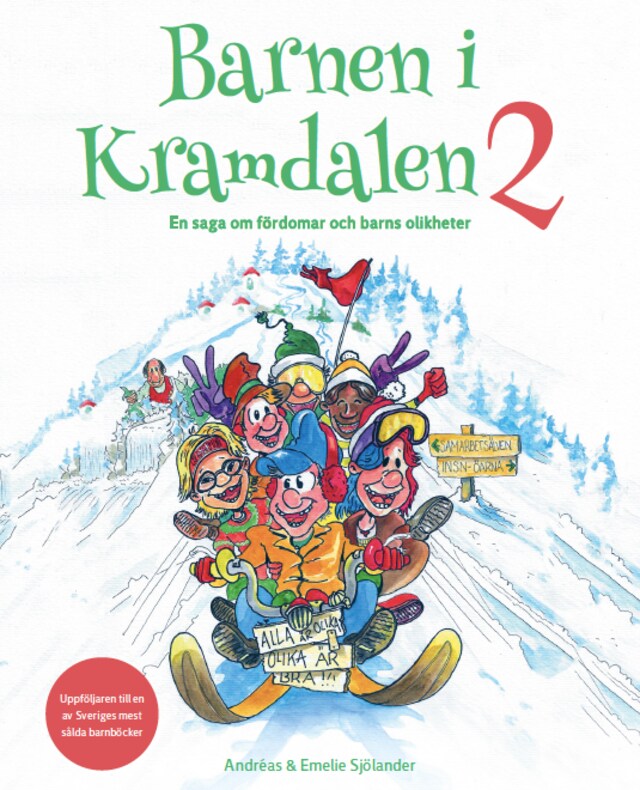 Kirjankansi teokselle Barnen i Kramdalen 2 - en saga om fördomar och barns olikheter