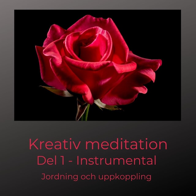 Kreativ meditation del 1